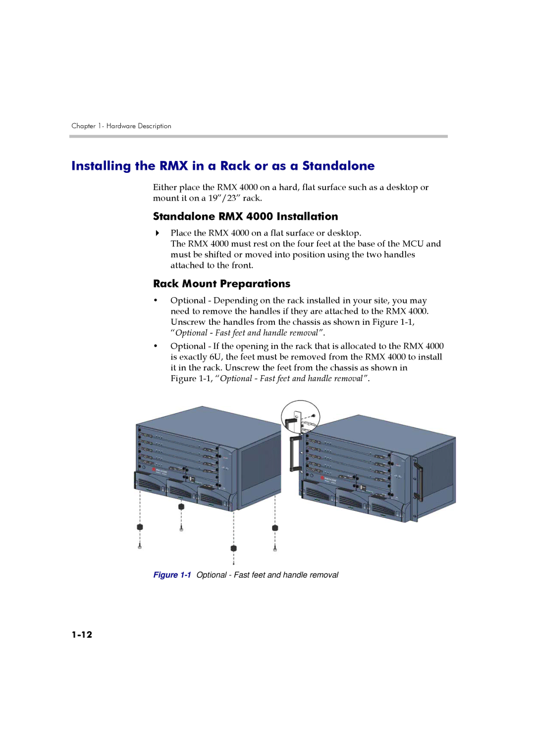 Polycom DOC2559A manual Installing the RMX in a Rack or as a Standalone, Standalone RMX 4000 Installation 