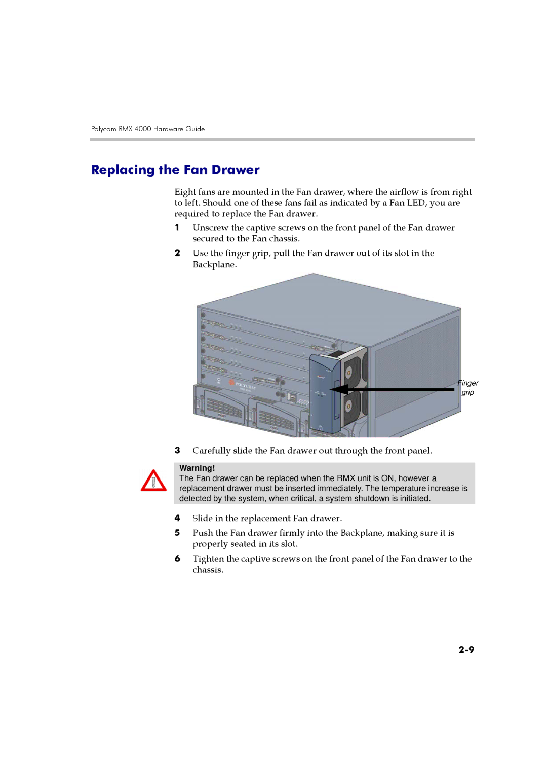 Polycom DOC2559A manual Replacing the Fan Drawer, Carefully slide the Fan drawer out through the front panel 