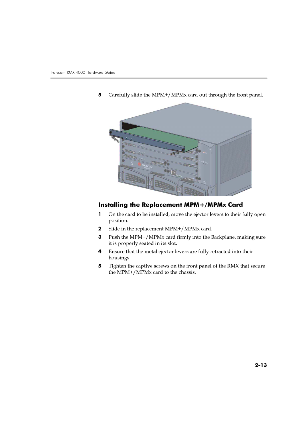 Polycom DOC2559A manual Installing the Replacement MPM+/MPMx Card 