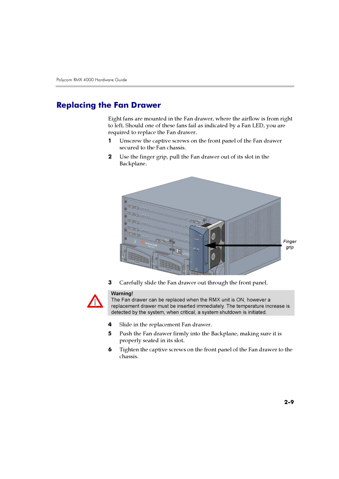 Polycom DOC2559B manual Replacing the Fan Drawer, Carefully slide the Fan drawer out through the front panel 