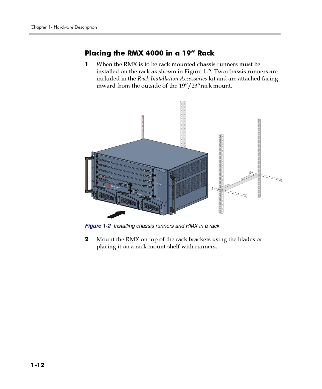 Polycom DOC2559C manual Placing the RMX 4000 in a 19 Rack, 2Installing chassis runners and RMX in a rack 