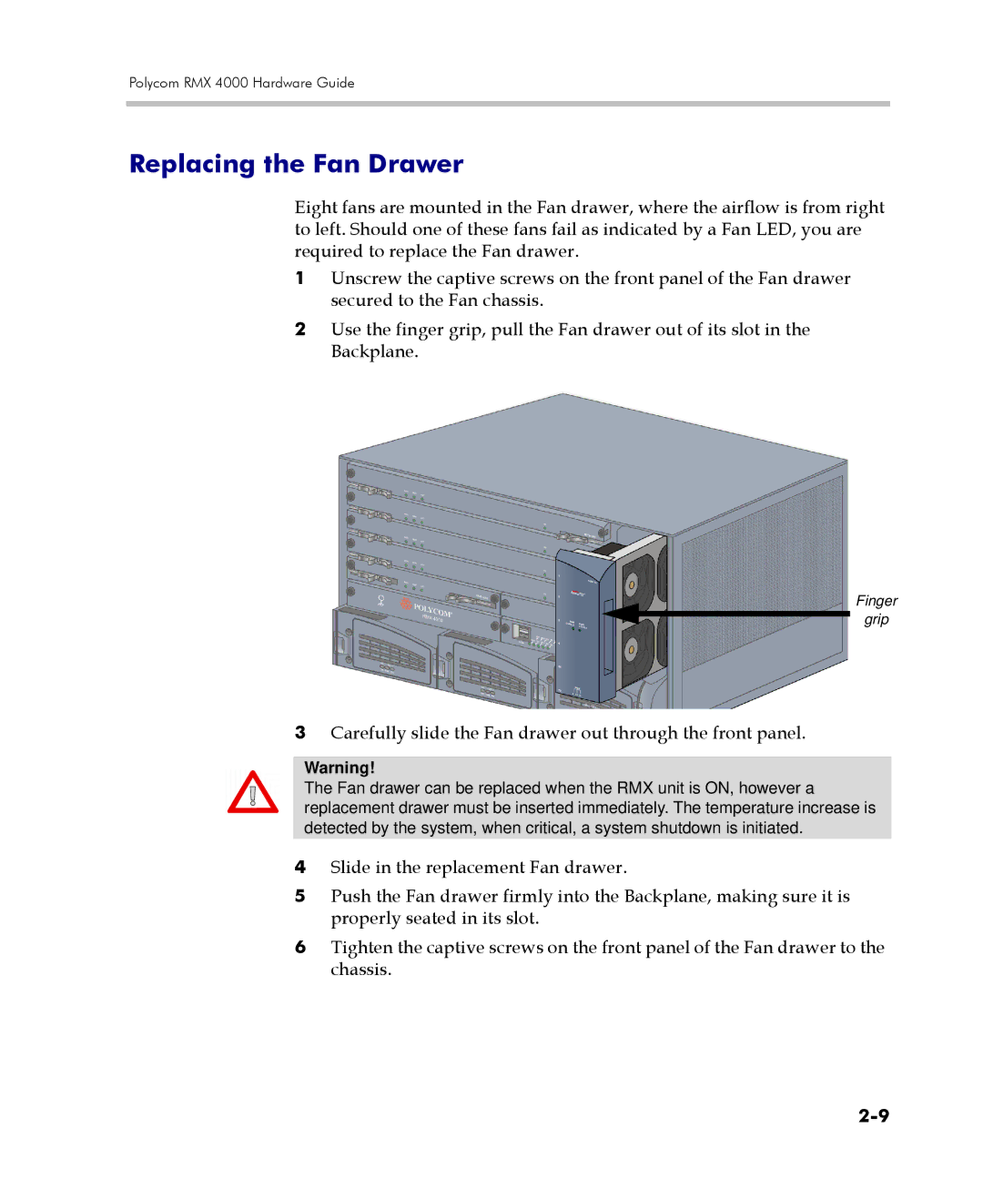 Polycom DOC2559C manual Replacing the Fan Drawer, Carefully slide the Fan drawer out through the front panel 