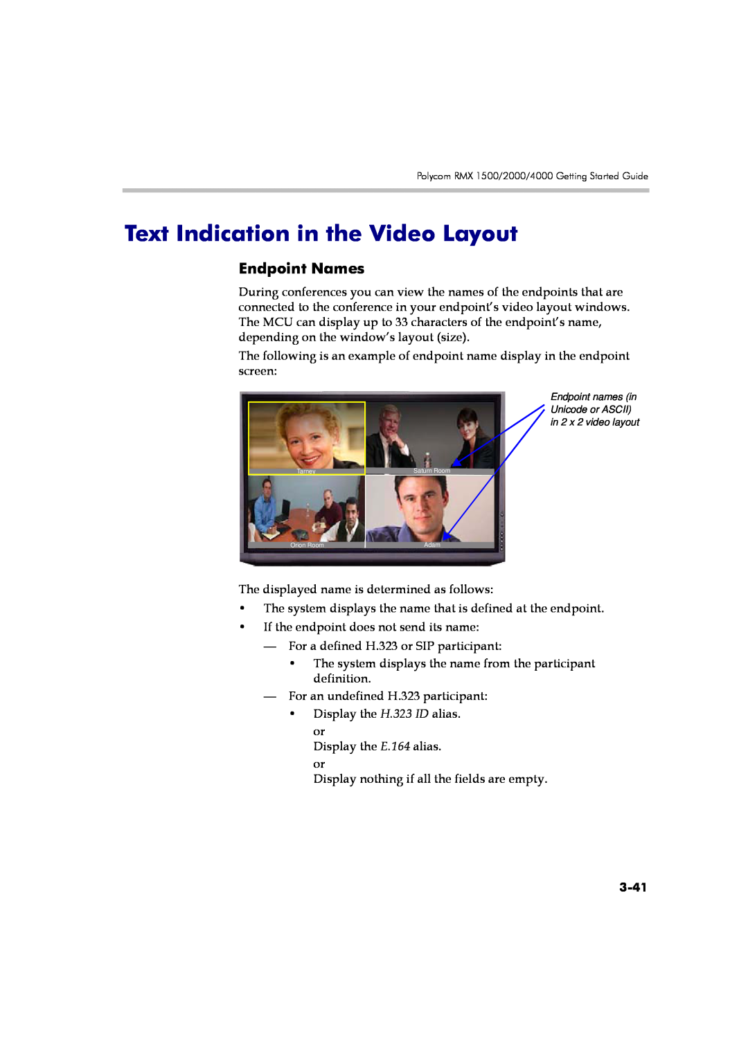 Polycom DOC2560A manual Text Indication in the Video Layout, Endpoint Names, 3-41 