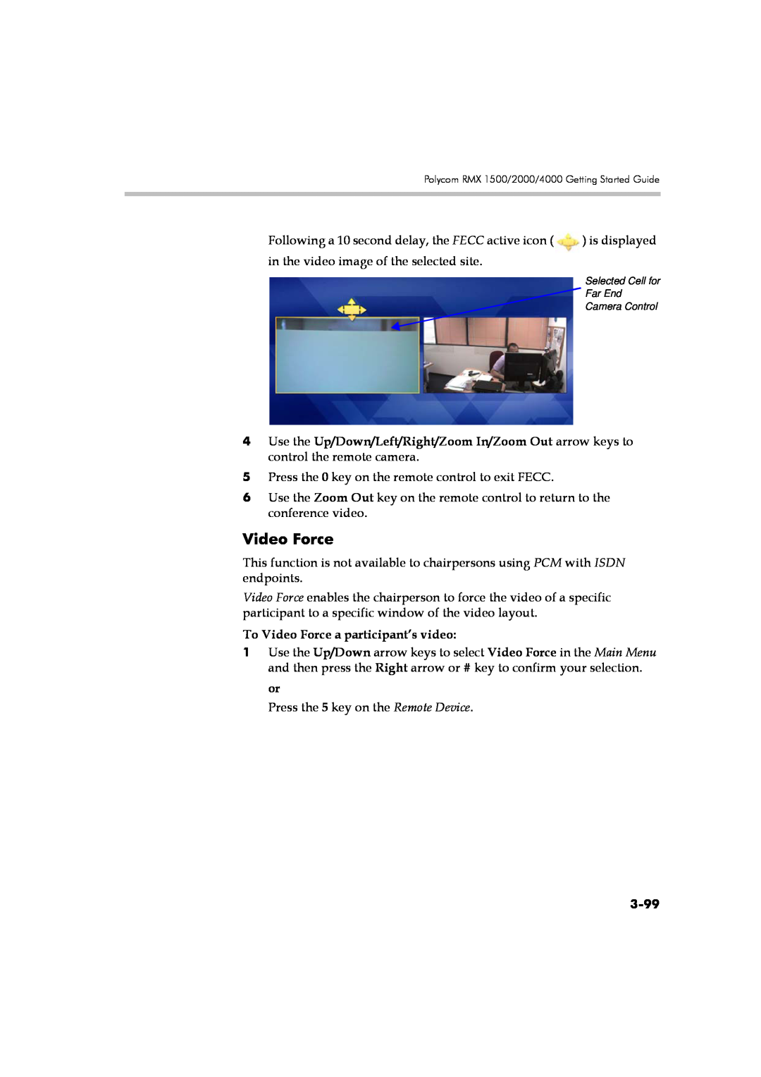 Polycom DOC2560A manual To Video Force a participant’s video, 3-99 