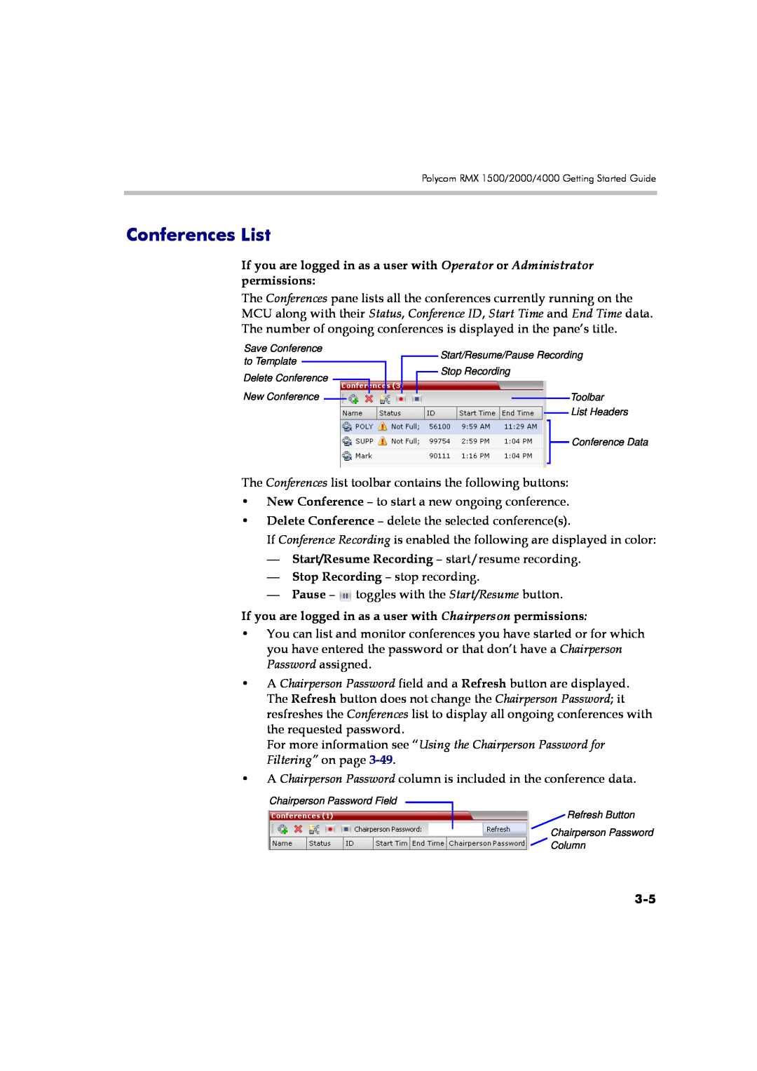 Polycom DOC2560A manual Conferences List, If you are logged in as a user with Chairperson permissions 