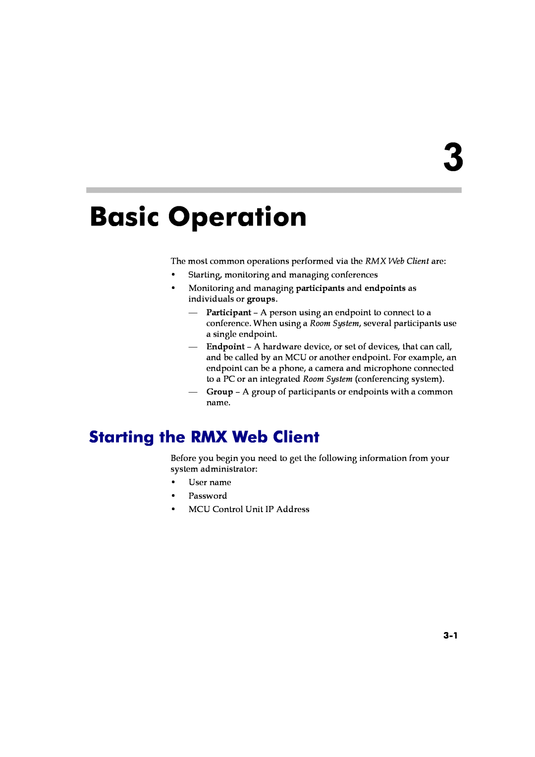 Polycom DOC2560B manual Basic Operation, Starting the RMX Web Client 