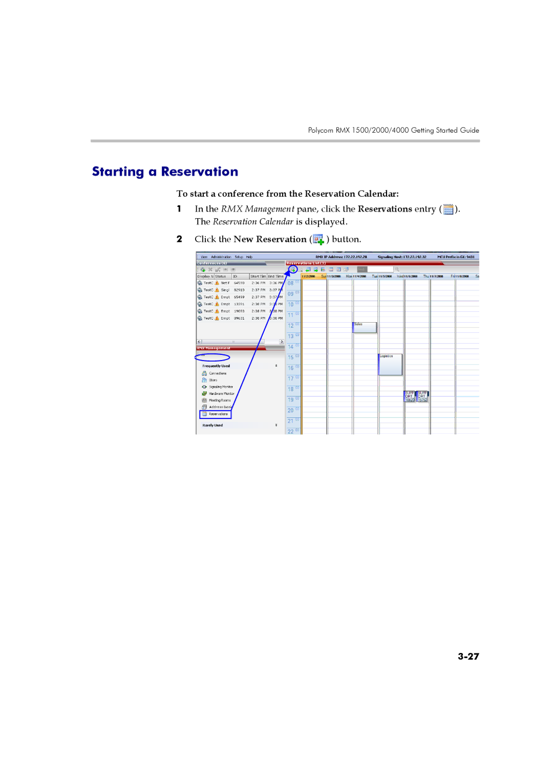 Polycom DOC2560B manual Starting a Reservation, To start a conference from the Reservation Calendar 