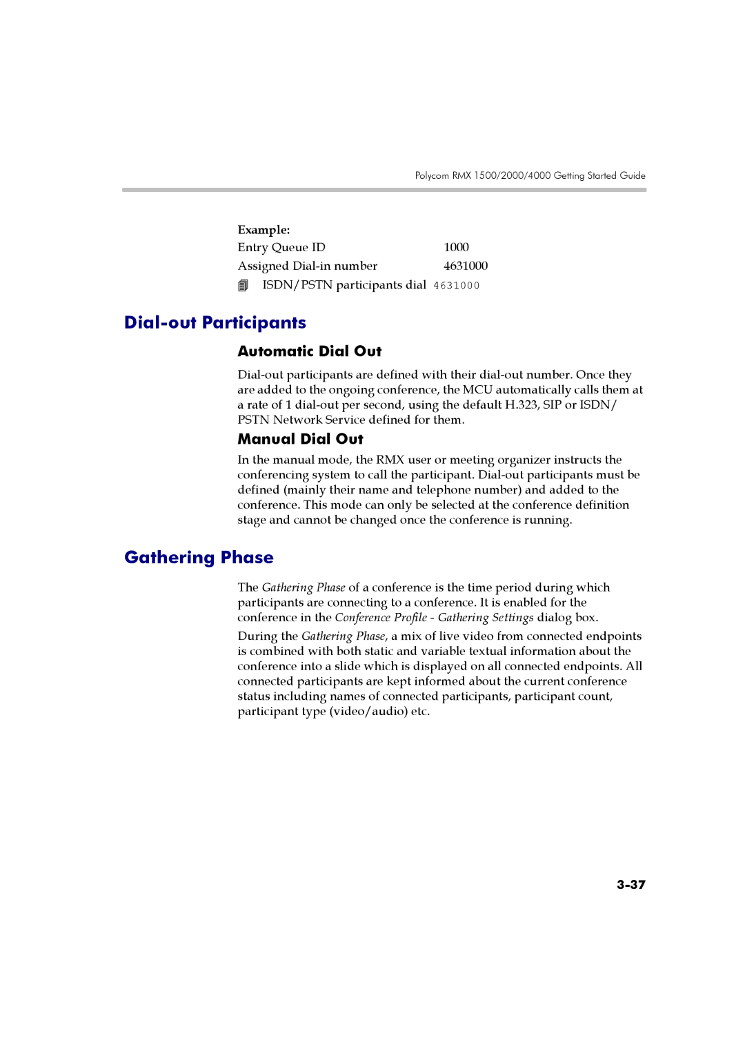 Polycom DOC2560B manual Dial-out Participants, Gathering Phase, Automatic Dial Out, Manual Dial Out 