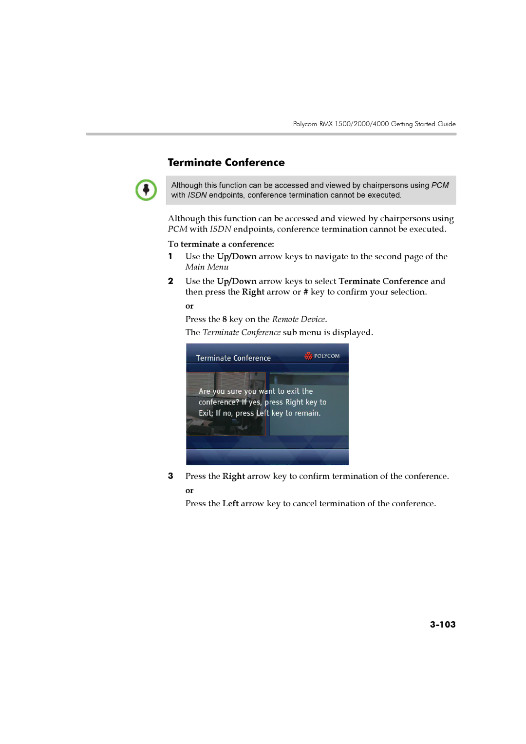 Polycom DOC2560B manual Terminate Conference, To terminate a conference 