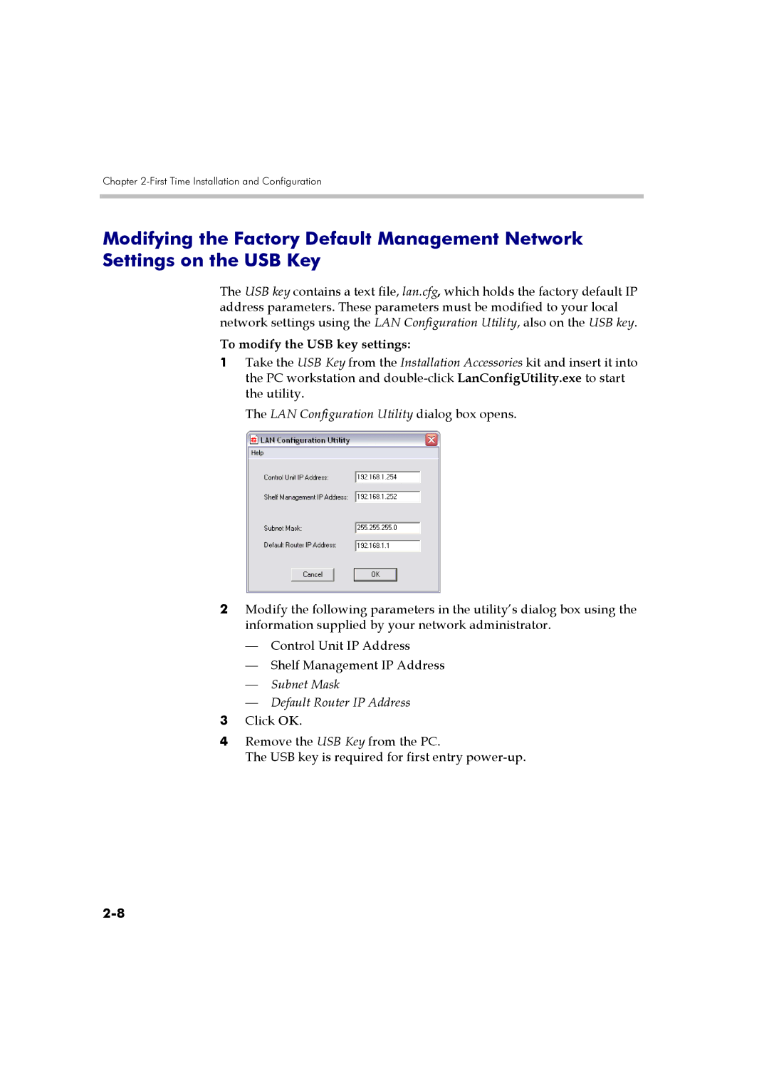 Polycom DOC2560B manual To modify the USB key settings, LAN Configuration Utility dialog box opens 