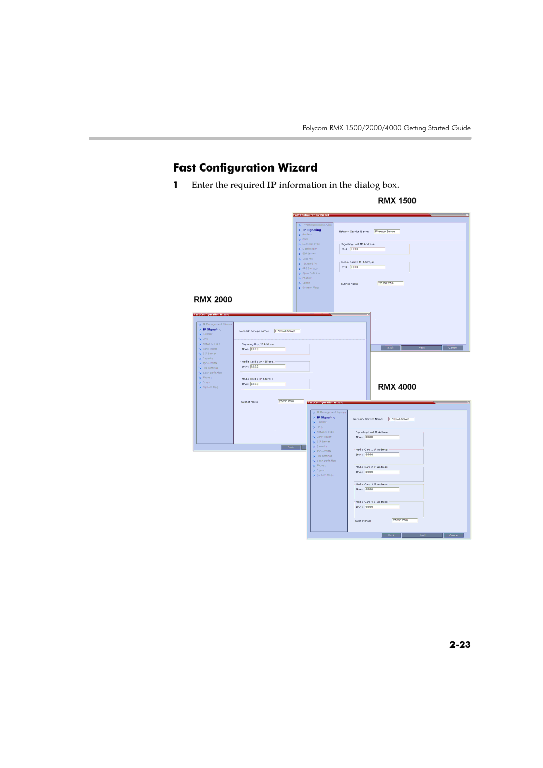 Polycom DOC2560B manual Fast Configuration Wizard, Enter the required IP information in the dialog box 