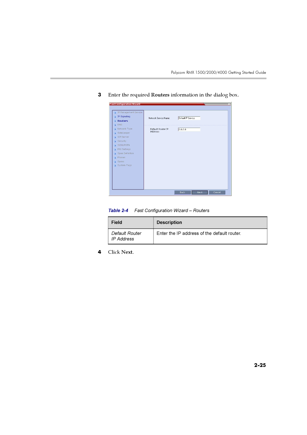 Polycom DOC2560B manual Enter the required Routers information in the dialog box 