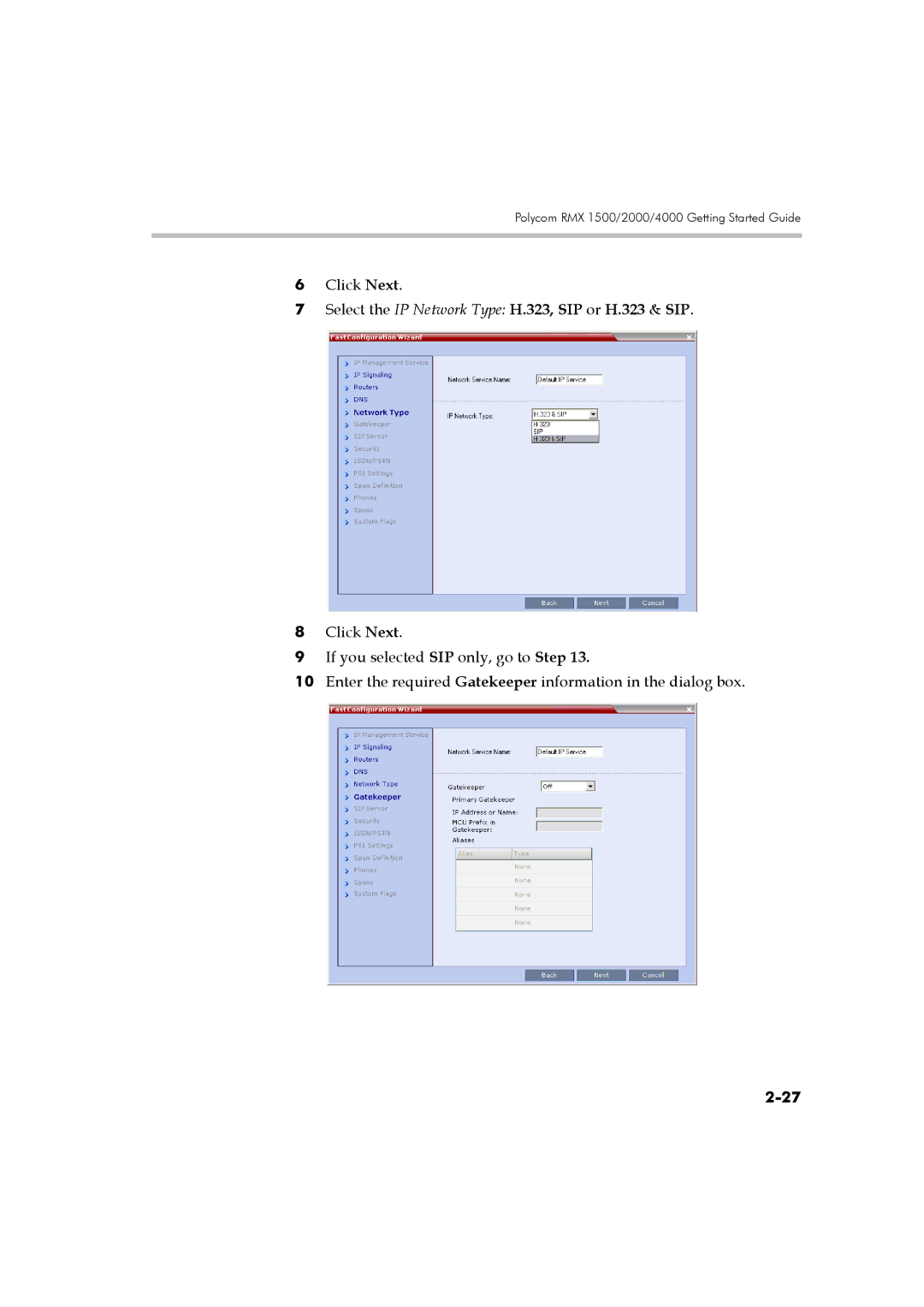 Polycom DOC2560B manual Select the IP Network Type H.323, SIP or H.323 & SIP 