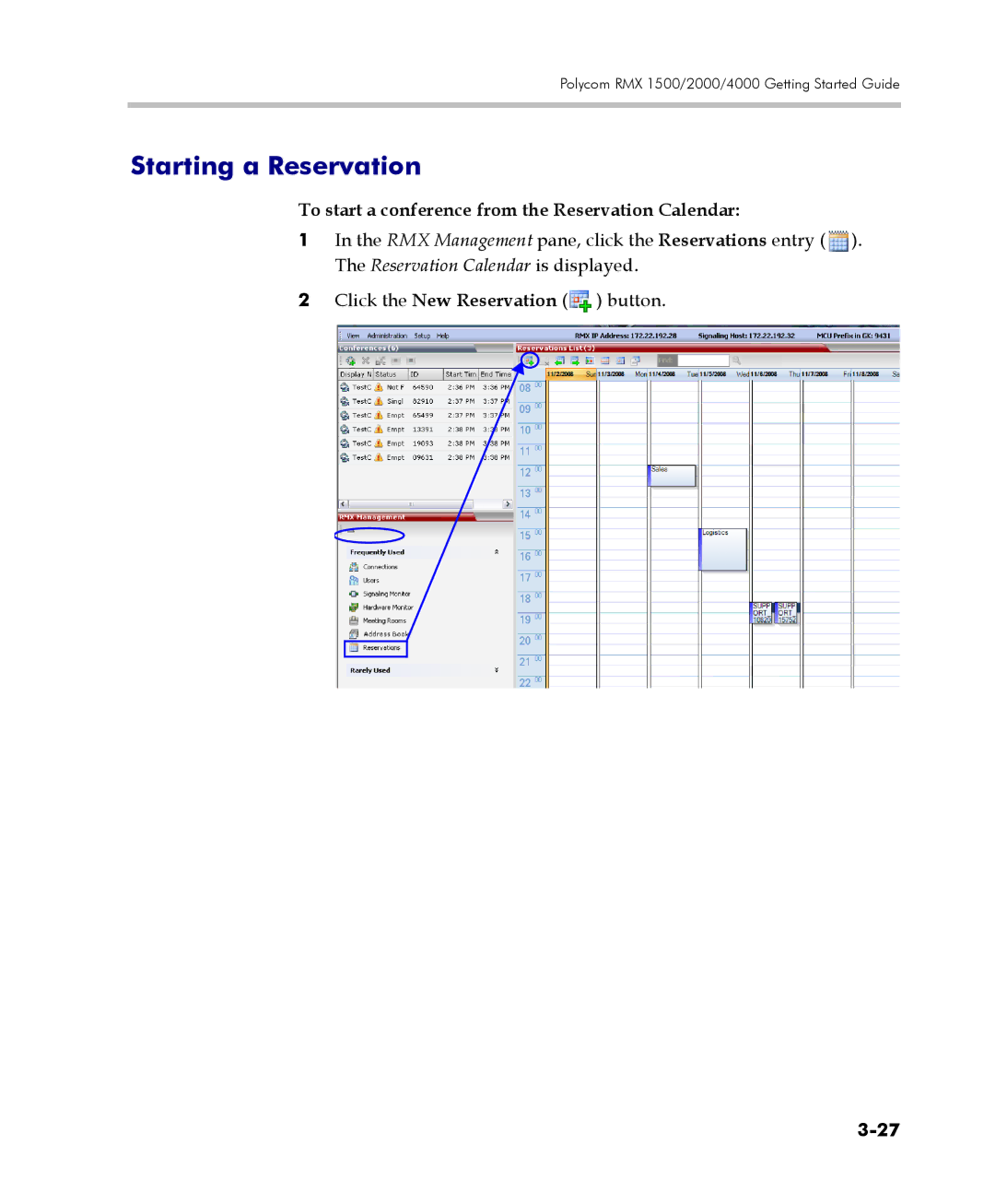 Polycom DOC2560C manual Starting a Reservation, To start a conference from the Reservation Calendar 