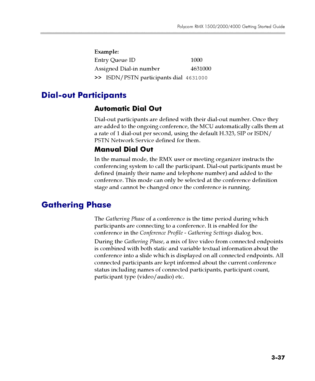 Polycom DOC2560C manual Dial-out Participants, Gathering Phase, Automatic Dial Out, Manual Dial Out 