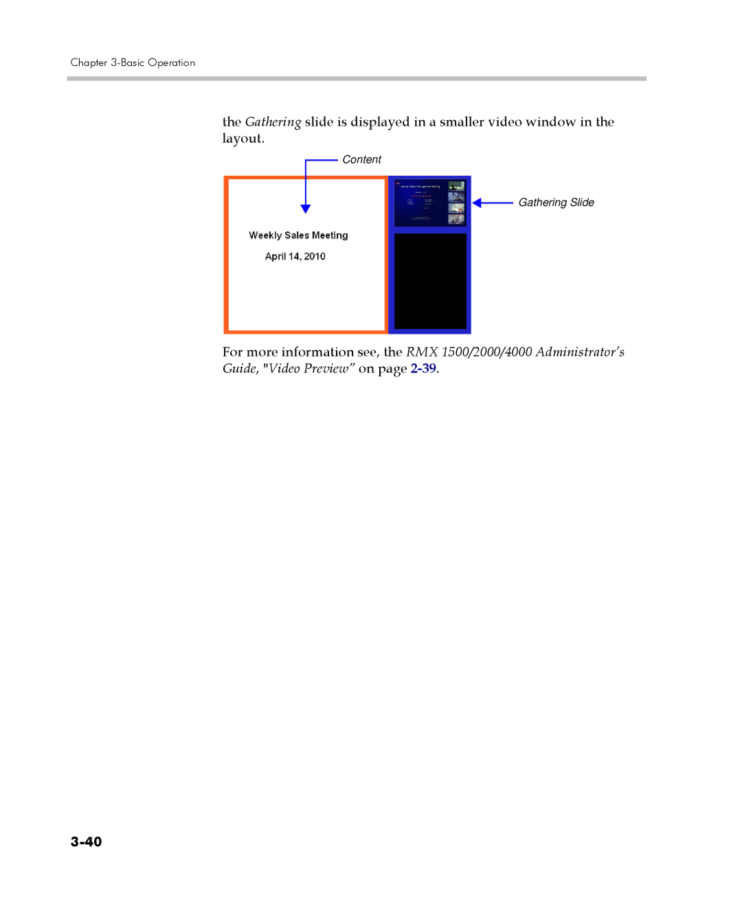 Polycom DOC2560C manual Content Gathering Slide 