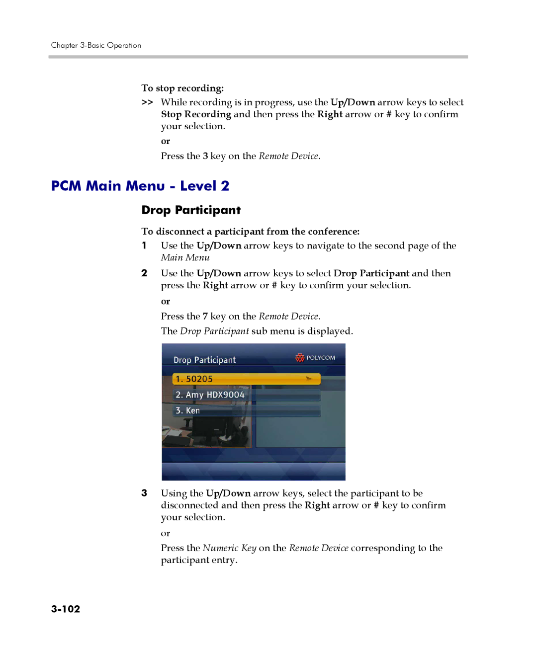 Polycom DOC2560C manual Drop Participant, To stop recording, To disconnect a participant from the conference 