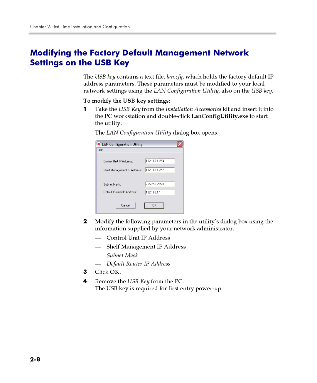 Polycom DOC2560C manual To modify the USB key settings, LAN Configuration Utility dialog box opens 