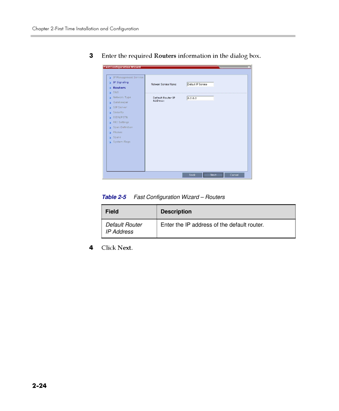 Polycom DOC2560C manual Enter the required Routers information in the dialog box 