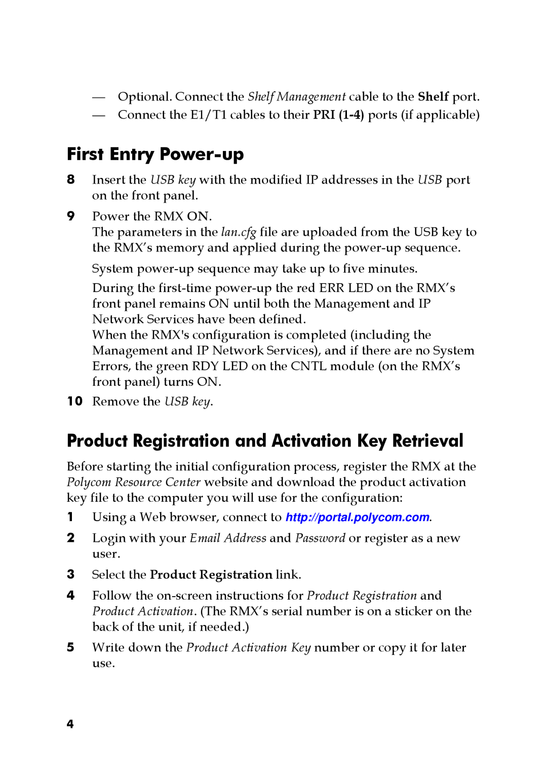 Polycom DOC2562A manual First Entry Power-up, Product Registration and Activation Key Retrieval 