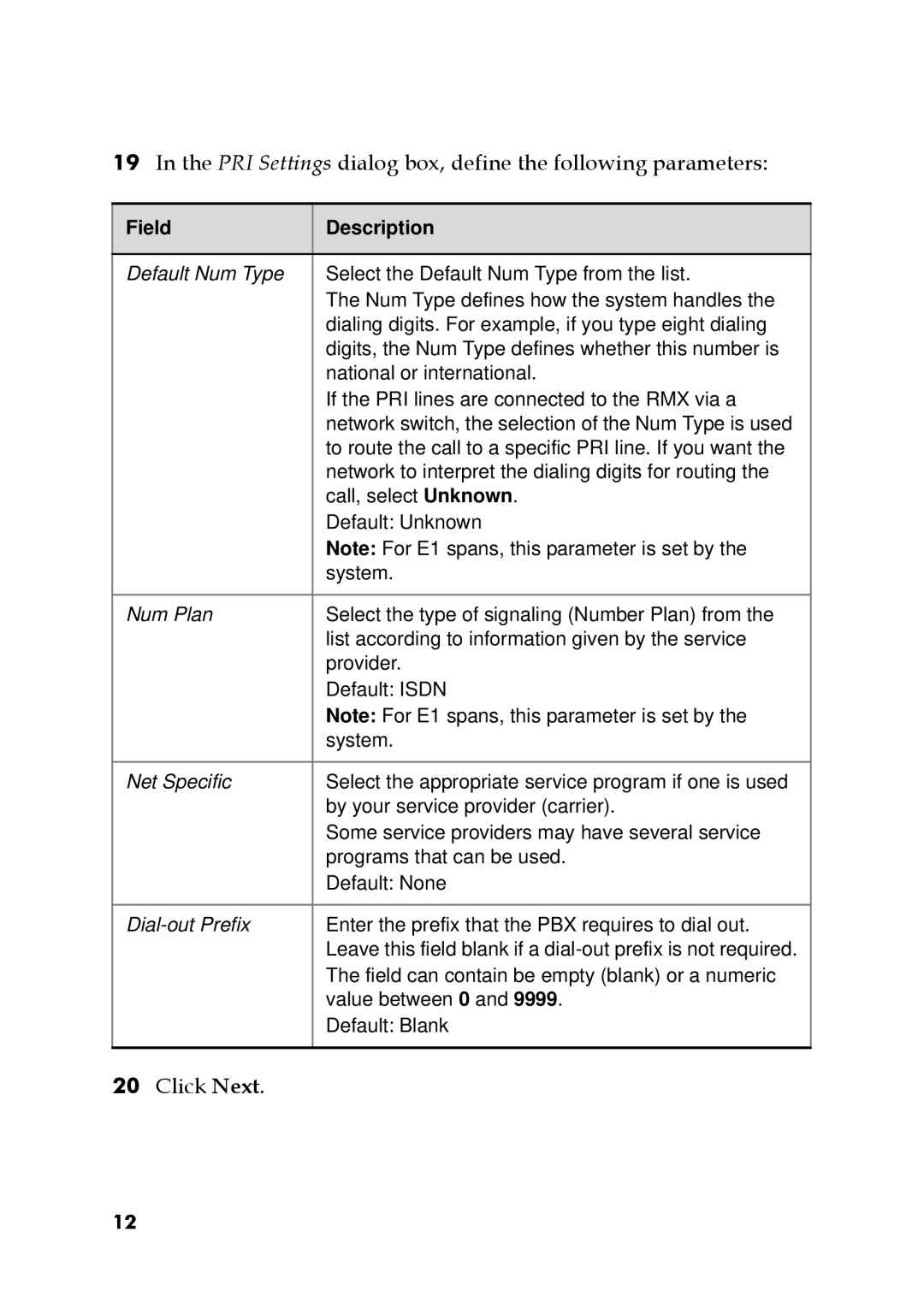 Polycom DOC2564A manual PRI Settings dialog box, define the following parameters 