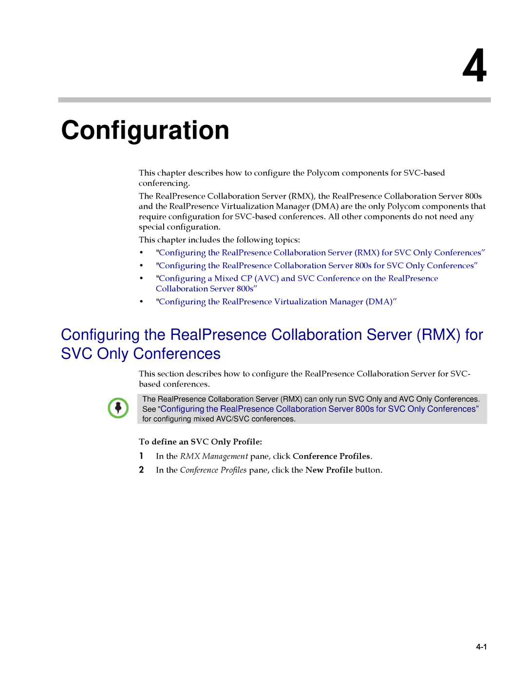 Polycom EDOC2501b manual Configuration, To define an SVC Only Profile 