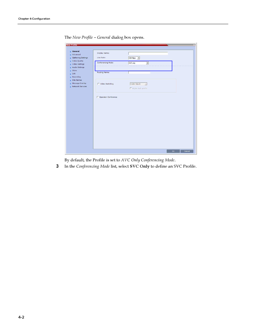 Polycom EDOC2501b manual New Profile General dialog box opens 