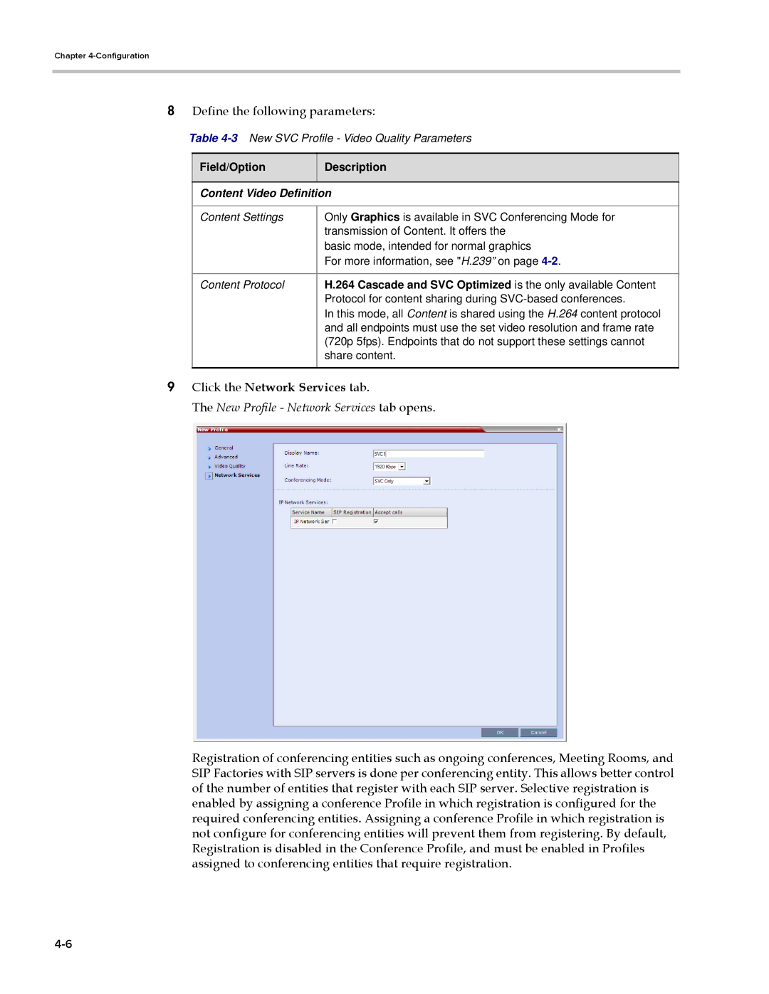 Polycom EDOC2501b manual Content Video Definition, Cascade and SVC Optimized is the only available Content 