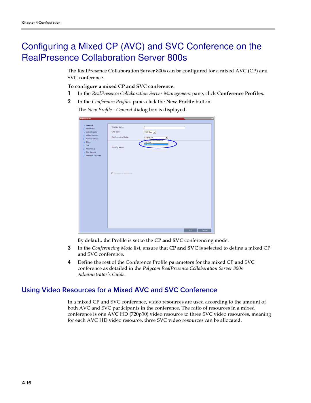 Polycom EDOC2501b manual Using Video Resources for a Mixed AVC and SVC Conference 