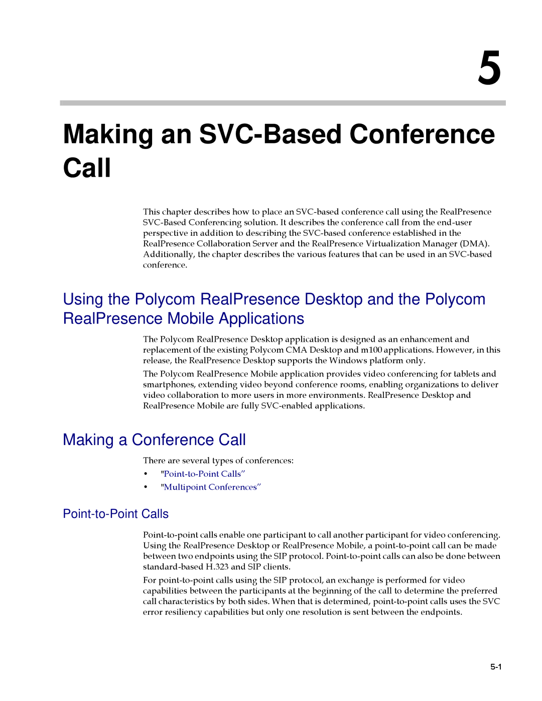 Polycom EDOC2501b manual Making an SVC-Based Conference Call, Making a Conference Call, Point-to-Point Calls 