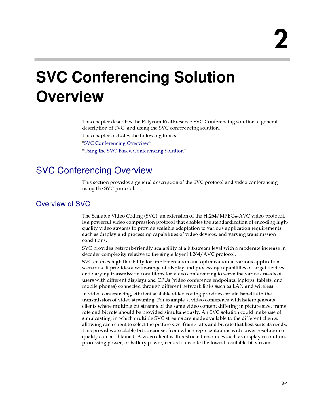 Polycom EDOC2501b manual SVC Conferencing Solution Overview, SVC Conferencing Overview, Overview of SVC 