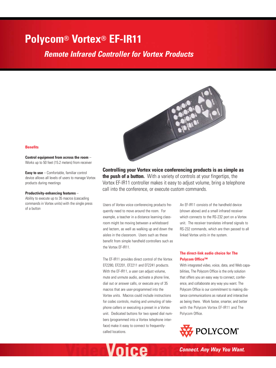 Polycom manual Polycom Vortex EF-IR11, Remote Infrared Controller for Vortex Products, Connect. Any Way You Want 