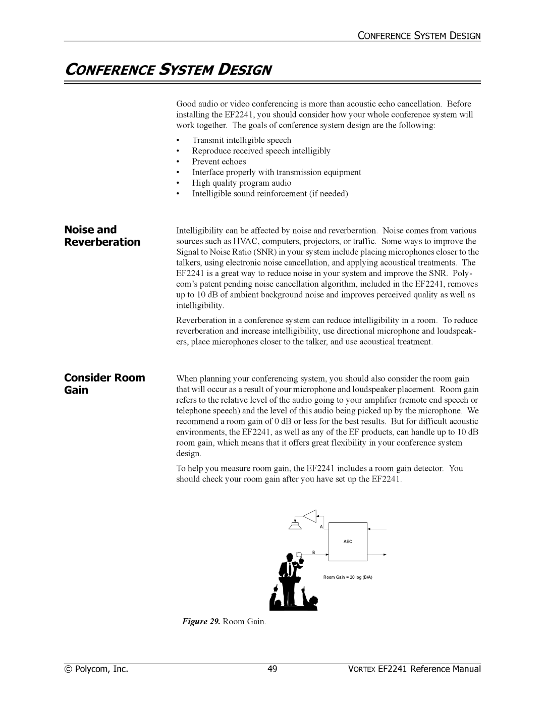 Polycom EF2241 manual Conference System Design, Noise and Reverberation Consider Room Gain 