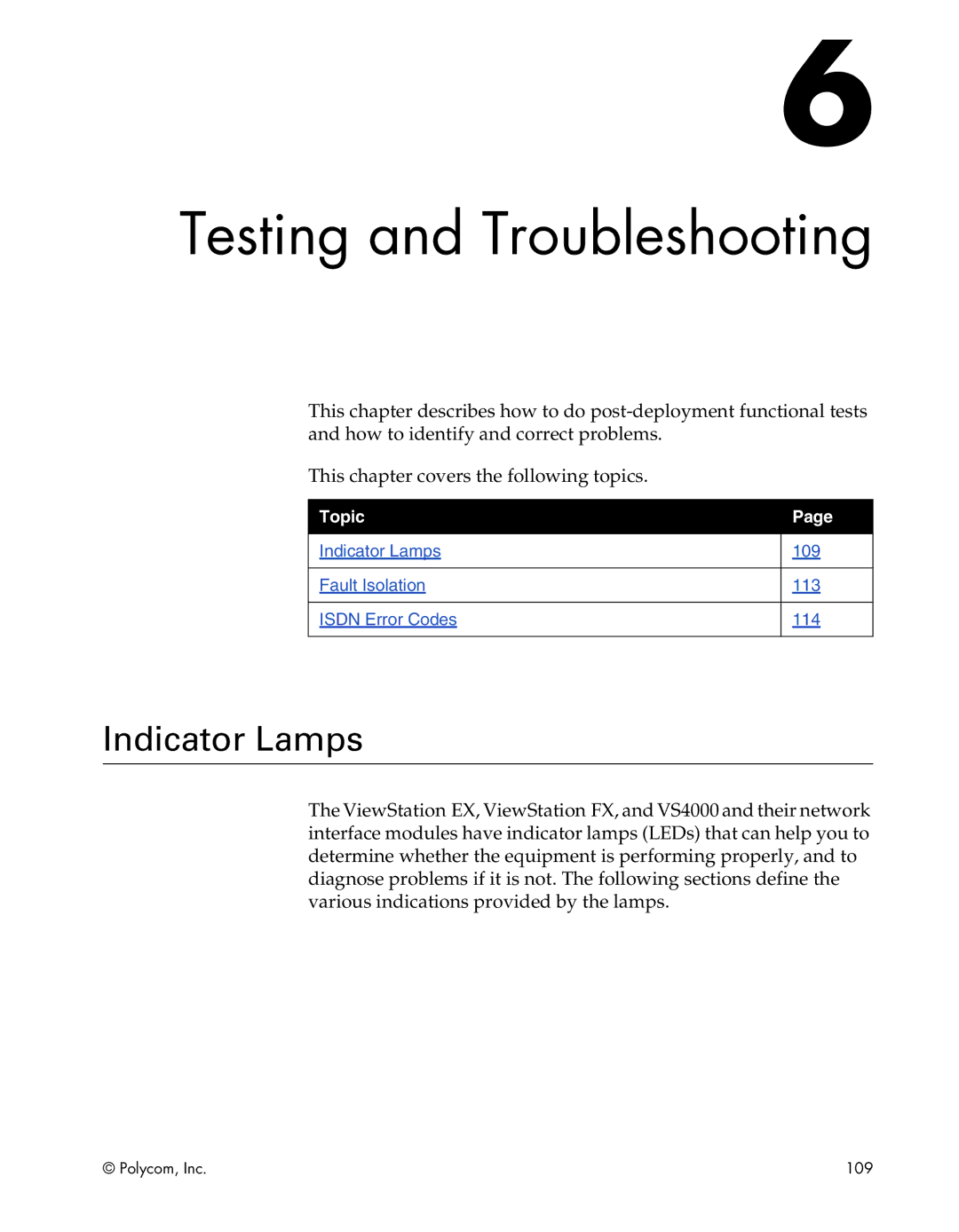 Polycom EX, FX, VS4000, EX4000, FX4000, VS4000 manual Testing and Troubleshooting, Indicator Lamps 