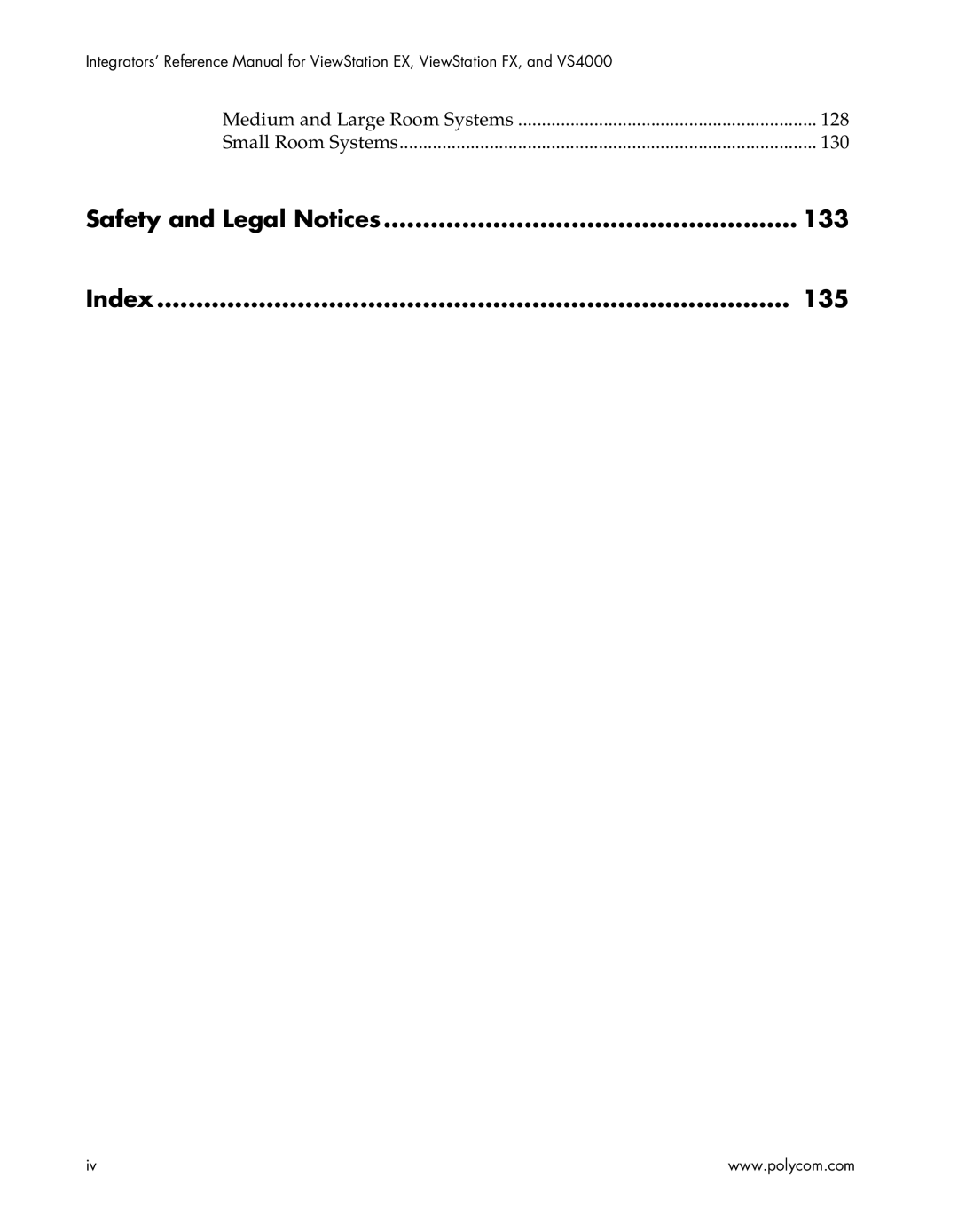 Polycom EX4000, FX4000, VS4000, EX, FX, VS4000 manual Safety and Legal Notices 133 Index 135 