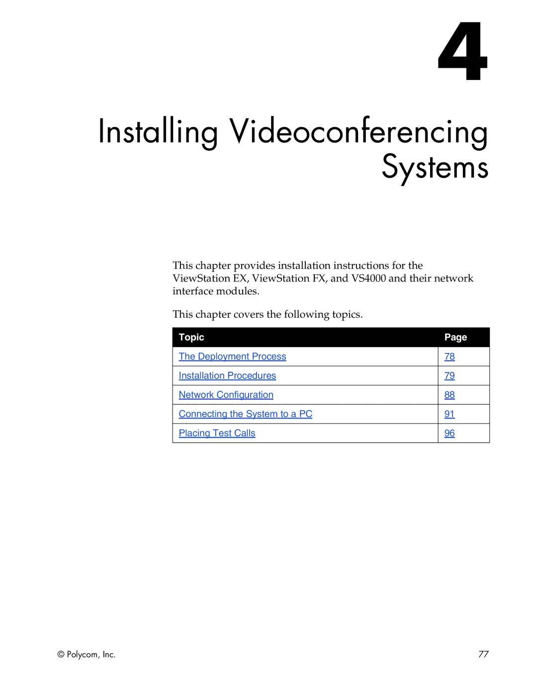 Polycom EX, FX, VS4000, EX4000, FX4000, VS4000 manual Installing Videoconferencing Systems 