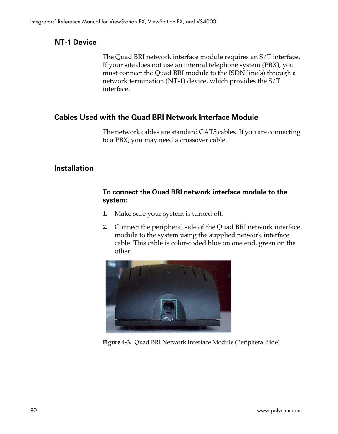 Polycom EX4000, FX4000, VS4000, EX, FX, VS4000 manual NT-1 Device, Cables Used with the Quad BRI Network Interface Module 