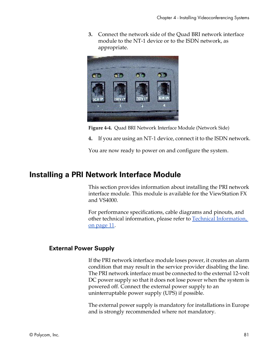 Polycom EX, FX, VS4000, EX4000, FX4000, VS4000 manual Installing a PRI Network Interface Module, External Power Supply 