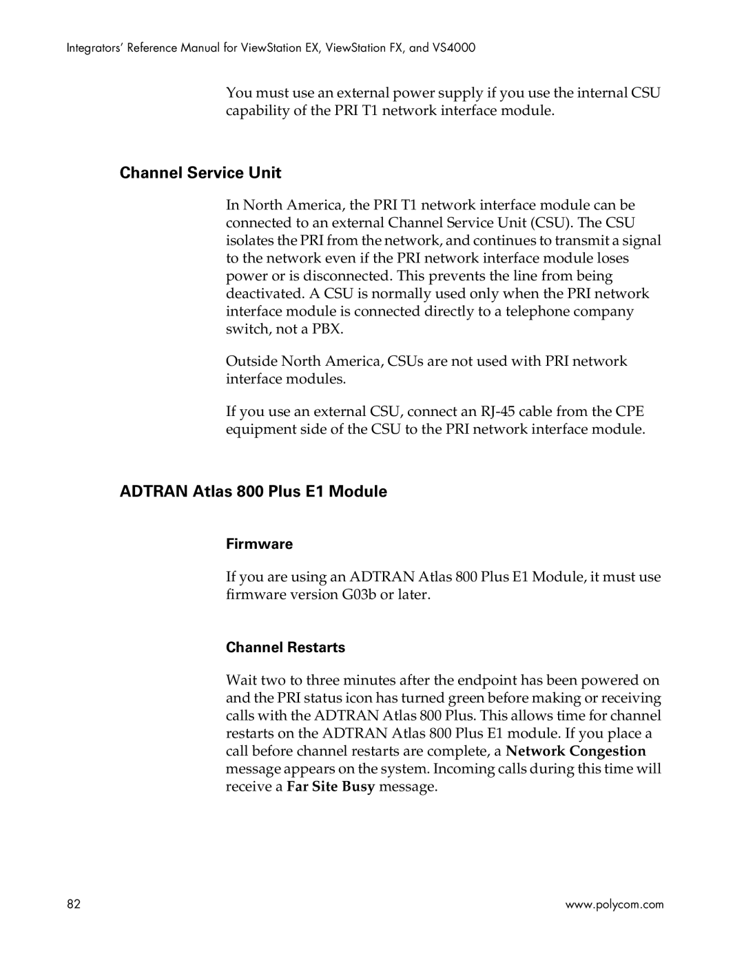 Polycom EX4000, FX4000, VS4000, EX, FX, VS4000 manual Channel Service Unit, Adtran Atlas 800 Plus E1 Module 