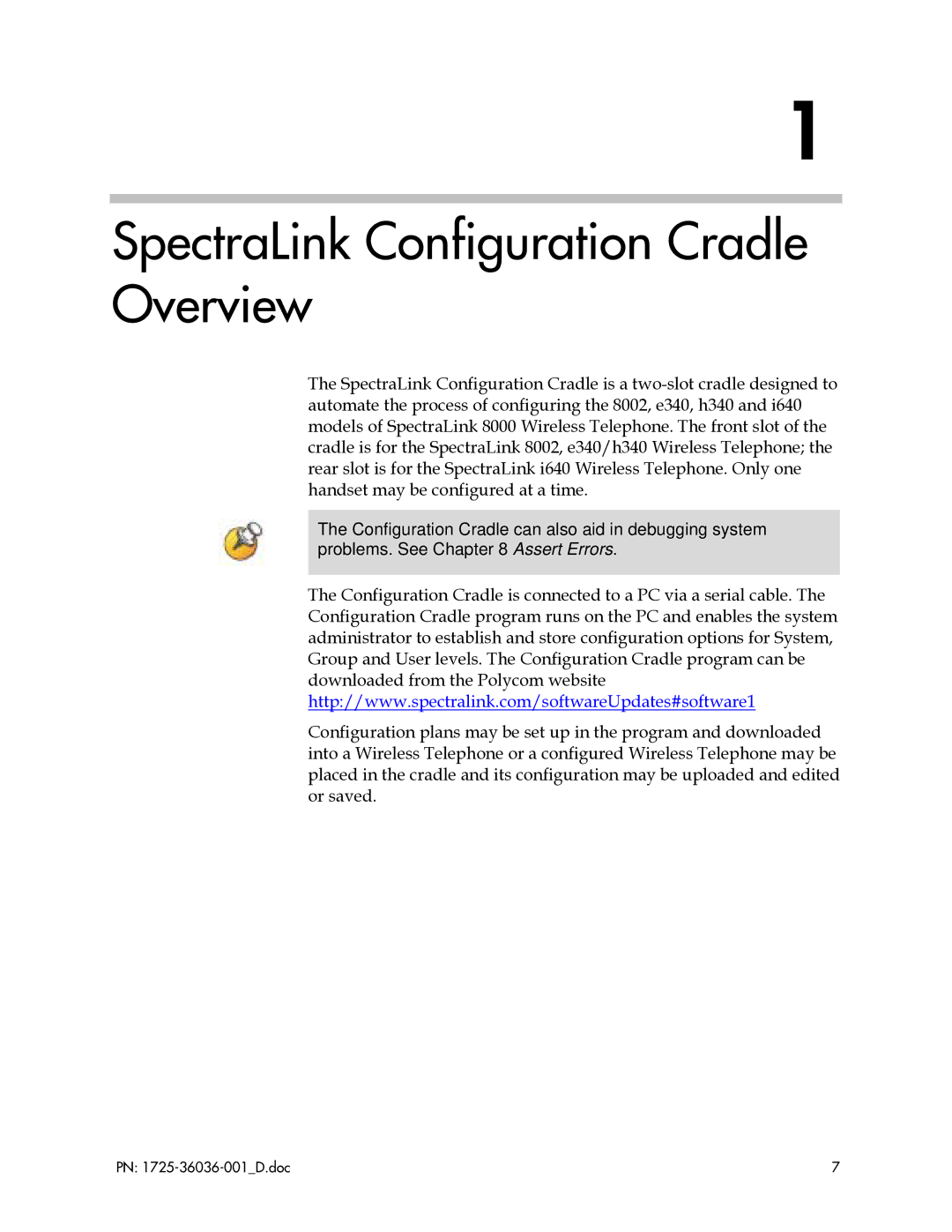 Polycom I640, H340, E340 manual SpectraLink Configuration Cradle Overview 