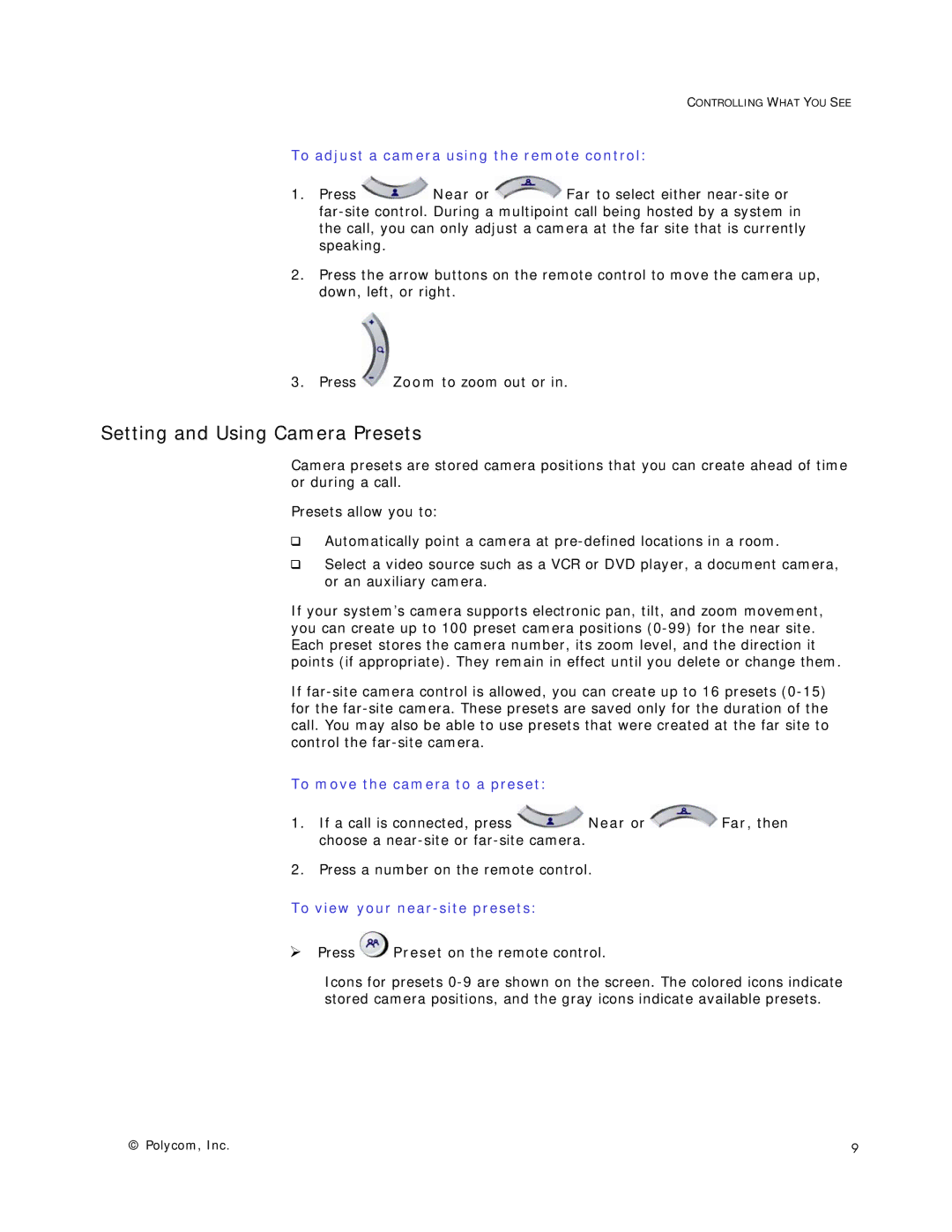 Polycom HDX Systems manual Setting and Using Camera Presets, To adjust a camera using the remote control 