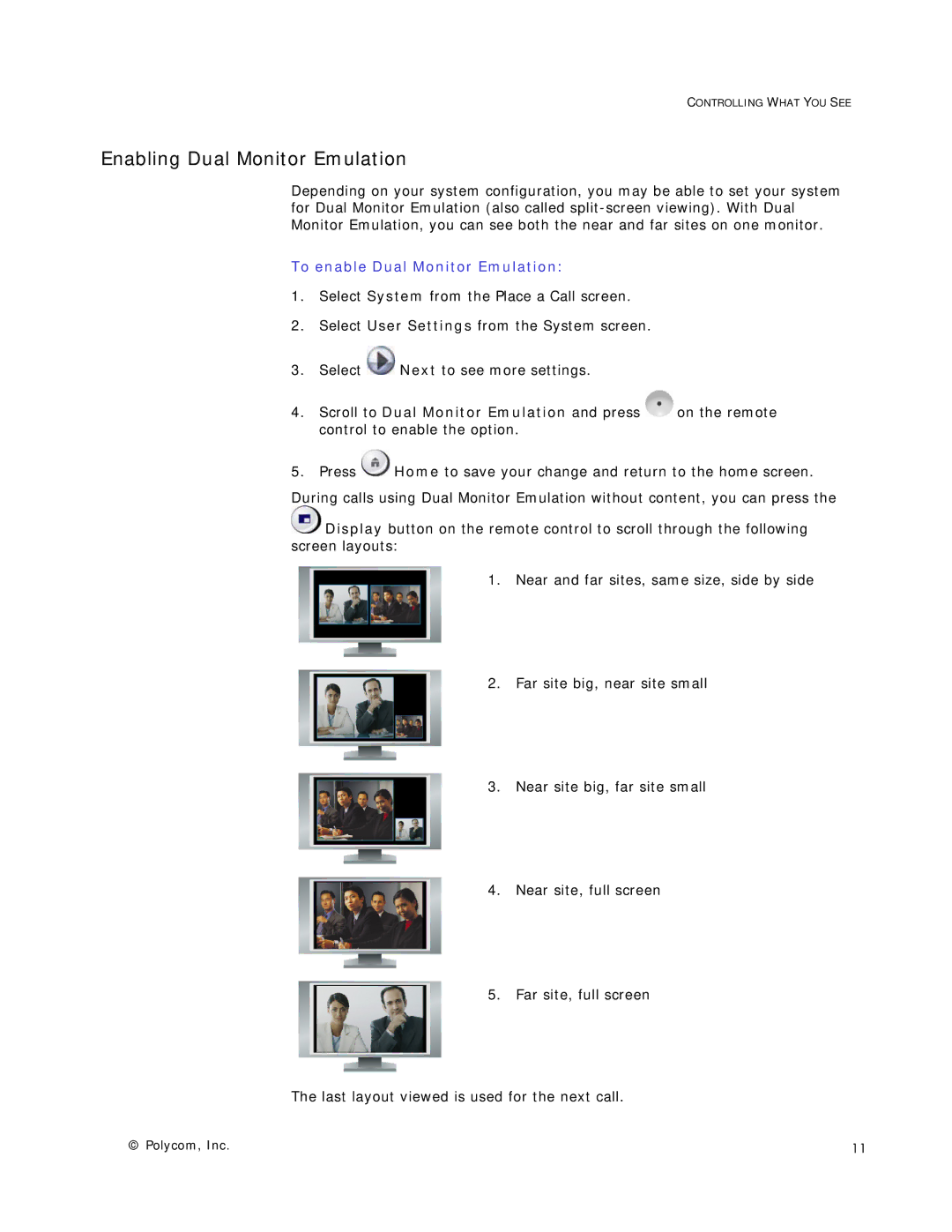 Polycom HDX Systems manual Enabling Dual Monitor Emulation, To enable Dual Monitor Emulation 