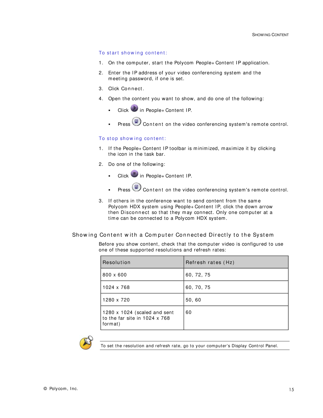 Polycom HDX Systems manual To start showing content, To stop showing content, Resolution Refresh rates Hz 