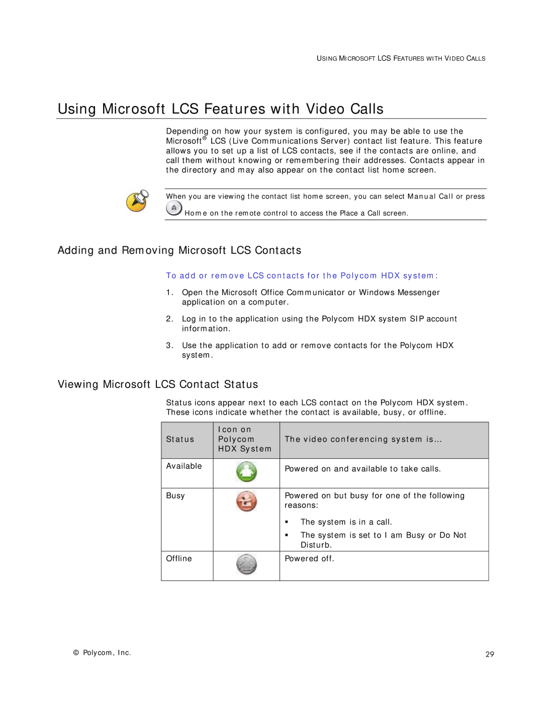 Polycom HDX Systems manual Using Microsoft LCS Features with Video Calls, Adding and Removing Microsoft LCS Contacts 