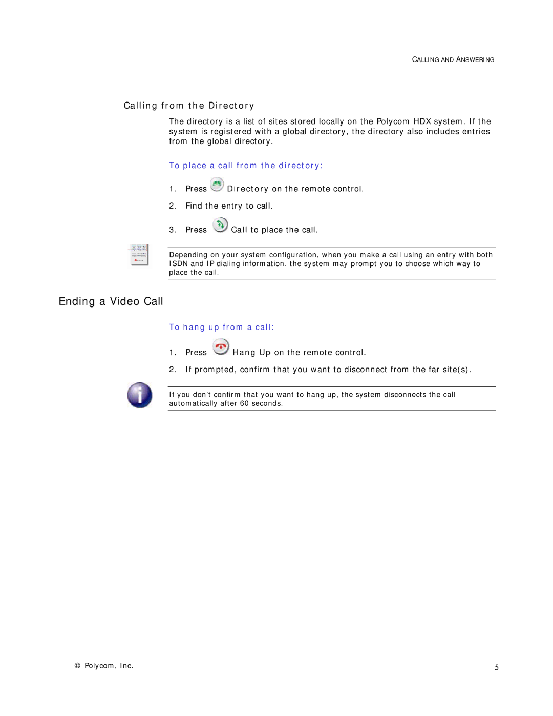 Polycom HDX Systems manual Ending a Video Call, Calling from the Directory, To place a call from the directory 