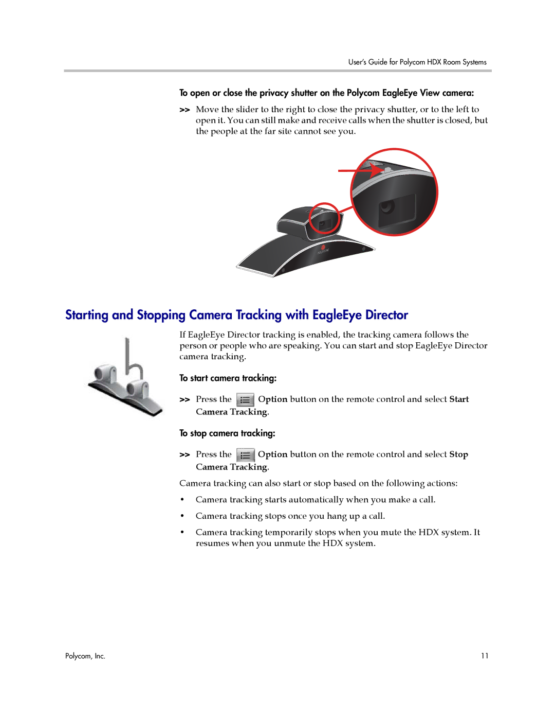 Polycom HDX manual Starting and Stopping Camera Tracking with EagleEye Director 