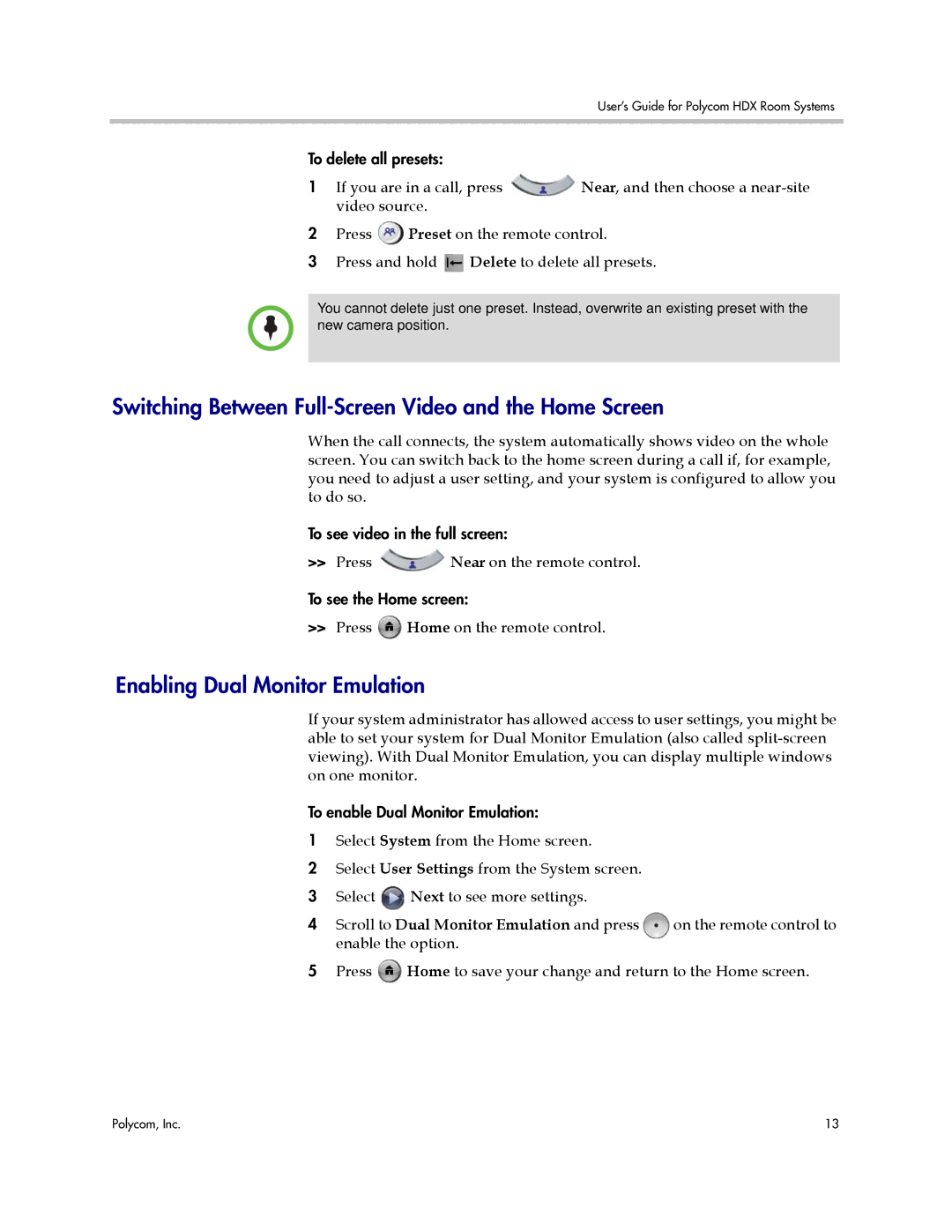 Polycom HDX manual Switching Between Full-Screen Video and the Home Screen, Enabling Dual Monitor Emulation 