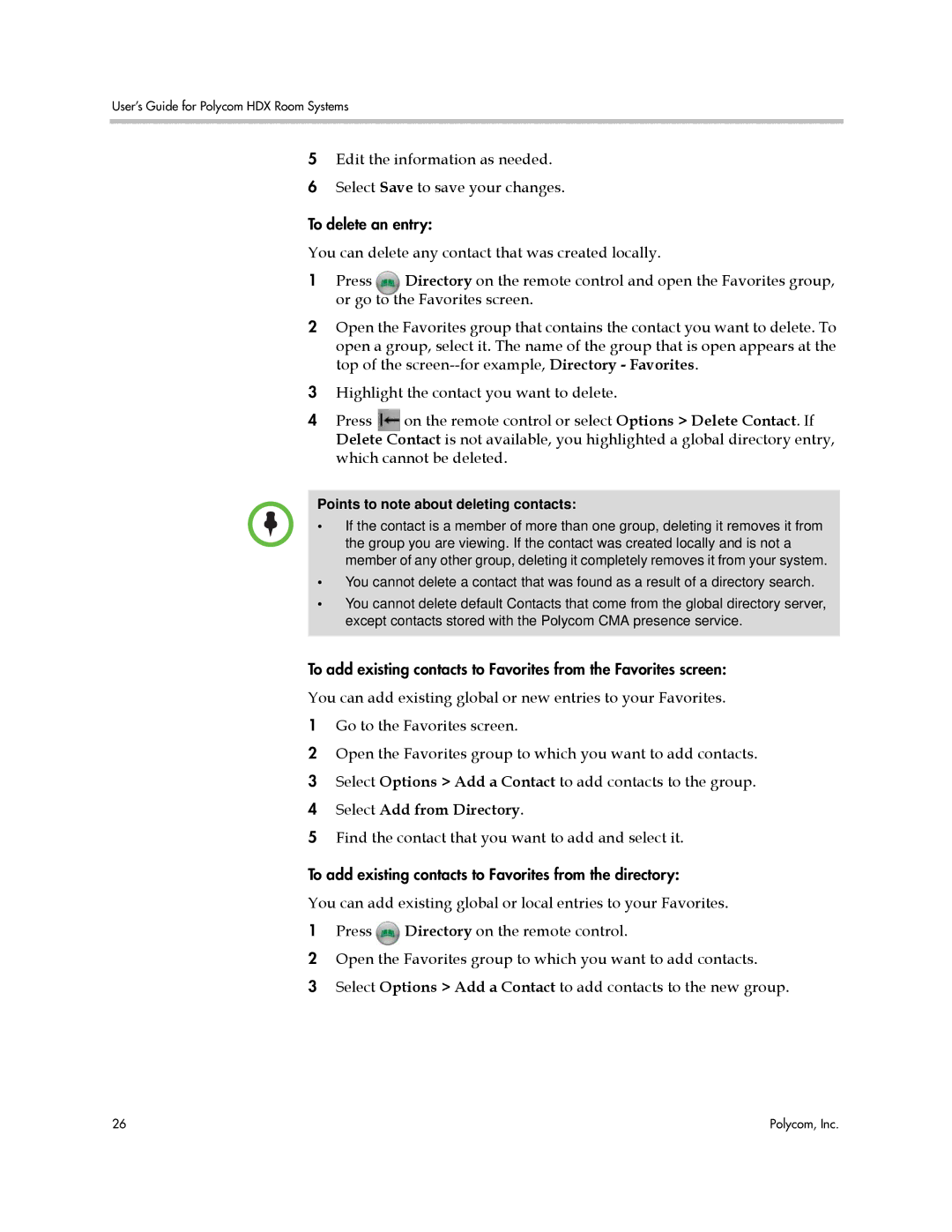 Polycom HDX manual Select Add from Directory, Points to note about deleting contacts 