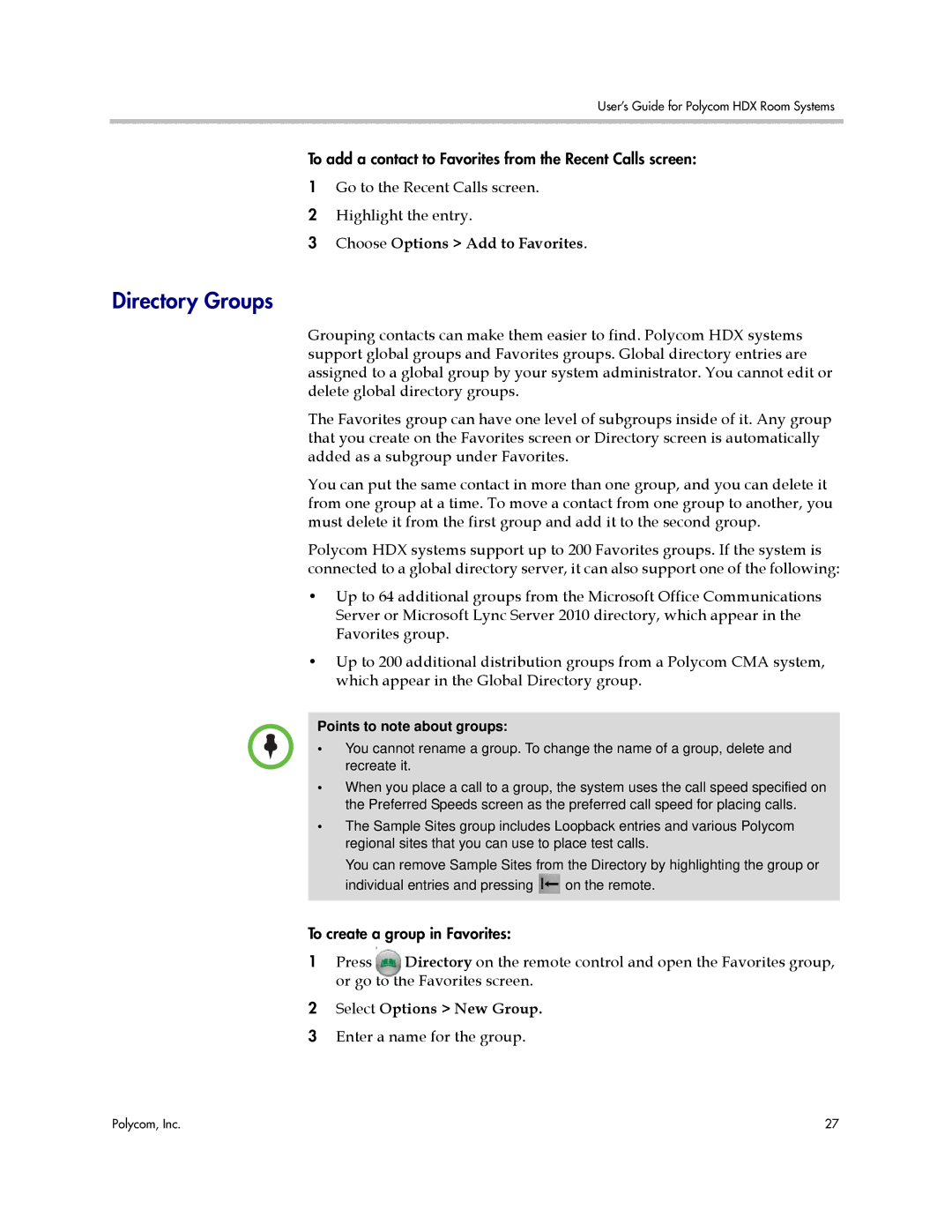 Polycom HDX manual Directory Groups, Choose Options Add to Favorites, Select Options New Group, Points to note about groups 