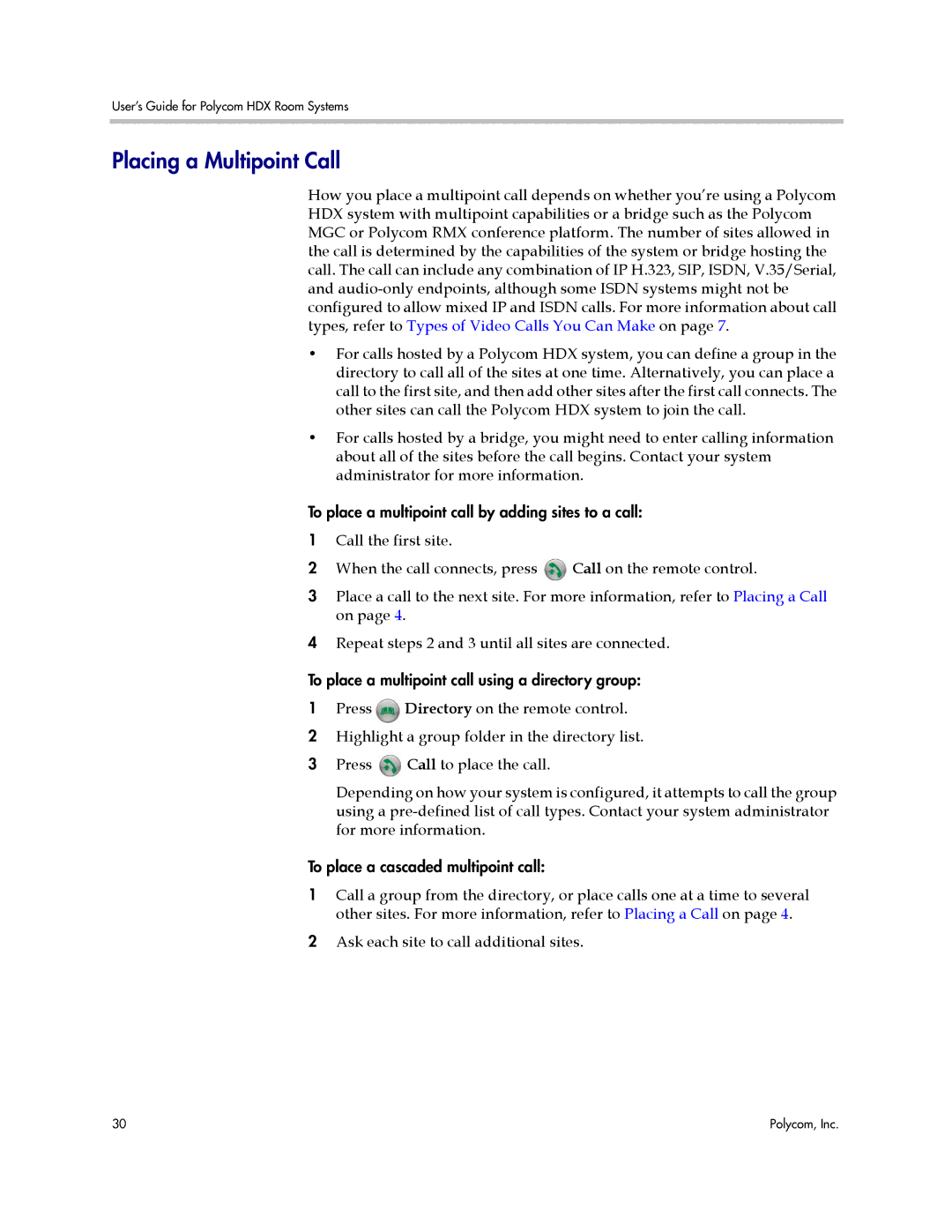 Polycom HDX manual Placing a Multipoint Call 